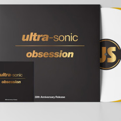 Ultra-Sonic - Obsession (Chris Connolly's Tribute Remix)