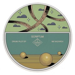 PREMIERE: Nik Nazarov - Drunk Pilot  [Scriptum Records]