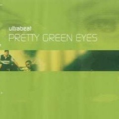 Ultrabeat - Pretty Green Eye's  JPG 2022 Remix