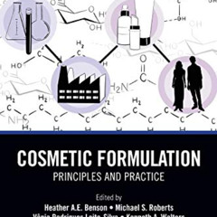 ACCESS EBOOK 📚 Cosmetic Formulation by  Heather A.E. Benson,Michael S. Roberts,Vania