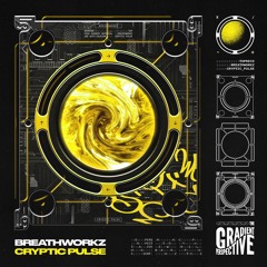 Breathworkz - Cryptic Pulse EP