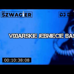 💣🔊VIXIARSKIE JEBNIĘCIE BASEM🔊💣📆SIERPIEŃ 2025📆🔴VOL.12🔴🚧DJ DZIACHACZ & DJ SZWAGIER🚧 - DJ DZIACHACZ (youtube)