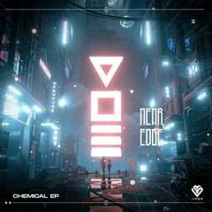 VOE - Chemical(Near Edge Remix)
