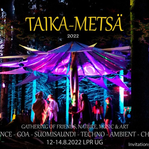 Dark Forest Magic @ Taika-Metsä 2022