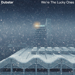 We're The Lucky Ones