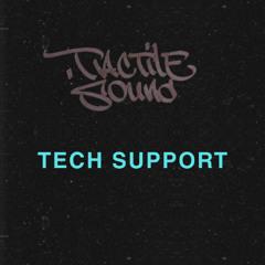 Tactile Sound - Tech Support