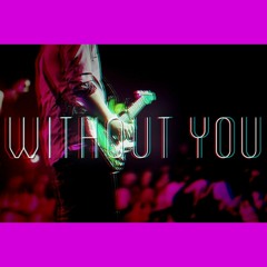 Daily Wave, Juel, BRVR - Without You (Prod. Bezimenimusic)