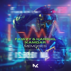 FAWZY & Harshil Kamdar - Memories TEASER