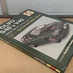GET EBOOK 📂 Volvo S40 & V40 1996 to 1999 (N to T Reg) (Haynes Service & Repair Manua