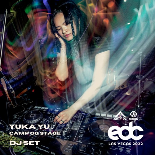 Stream Live from EDC Las Vegas 2022 Camp OG Stage (Sunset DJ Set) by