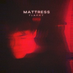 MATTRESS
