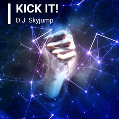 Kick It! (Radio Edit)