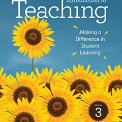 Get EPUB √ Introduction to Teaching: Making a Difference in Student Learning by  Dr.