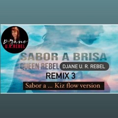 "Sabor a brisa" My Remix 3 - version Kiz flow