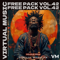 FREE PACK VOL. 42 AFRO HOUSE - LATIN TECH - MASHUPS (FREE DOWNLOAD)