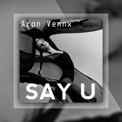 SaY U