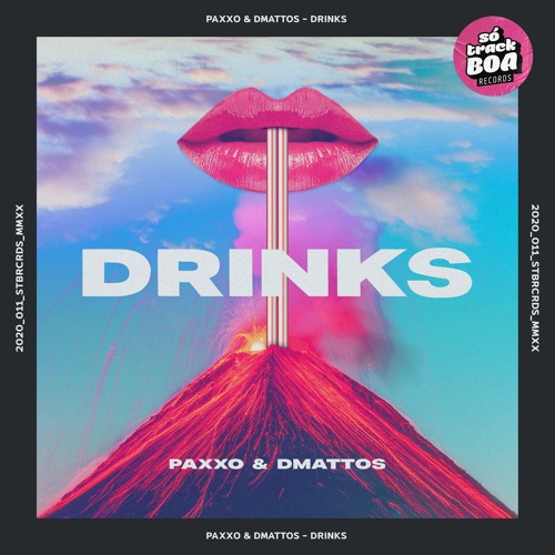 Paxxo & DMattos - Drinks (Radio Edit)