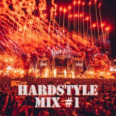 Hardstyle Mix #1