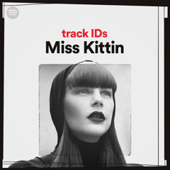 Miss Kittin's track IDs