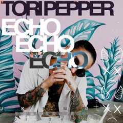 Tori Pepper - Echo (GRVYRDS Remix)