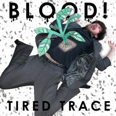 Blood! (feat. Yes Plant)