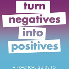 VIEW EPUB 📥 A Practical Guide to NLP: Turn Negatives into Positives (Practical Guide