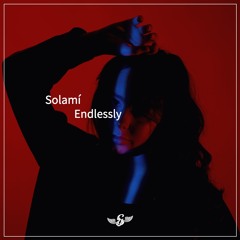Solamí - Endlessly