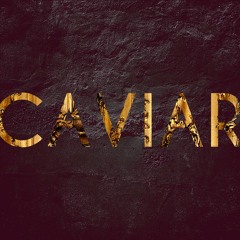 Caviar