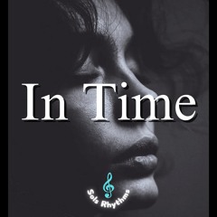 In Time - (With Hook) Heartfelt Cinematic Hip Hop Beat
