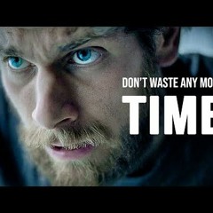 DON'T WASTE ANY MORE TIME - 2021 New Year Motivational Video Ben Lionel Scott