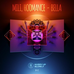 Mili, Hoomance - Bella