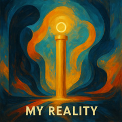My Reality