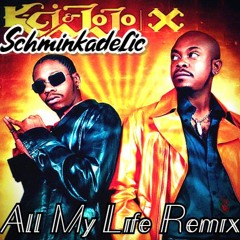All My Life Remix Of K-Ci & JoJo