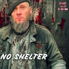 No Shelter