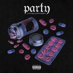 @yunggwopp - Party