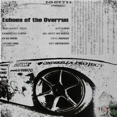 ECHOES OF THE OVERRUN [ FULL TAPE ]