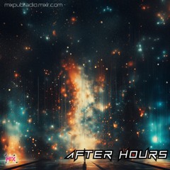 After Hours mixes