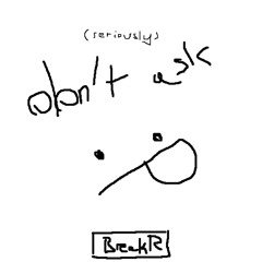 Don't ask