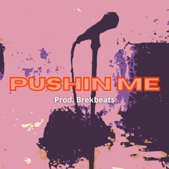 PUSHIN ME - Travis Scott x Lil Uzi Vert x Pierre bourne type beat