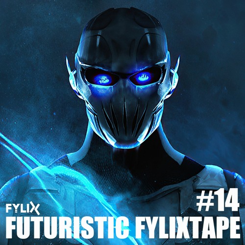 Futuristic Fylixtape #14 | The Future Of Uptempo