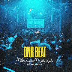 DNB BEAT X YEBO LAPHO X WISHI WISHI - [By Mr Woza]