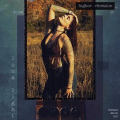 Higher Vibration V1