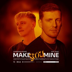 Make You Mine feat. Silke (Extended Mix)