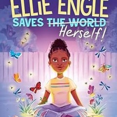 🍏(READ-PDF) Online Ellie Engle Saves Herself 🍏