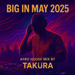 Big in May 2025