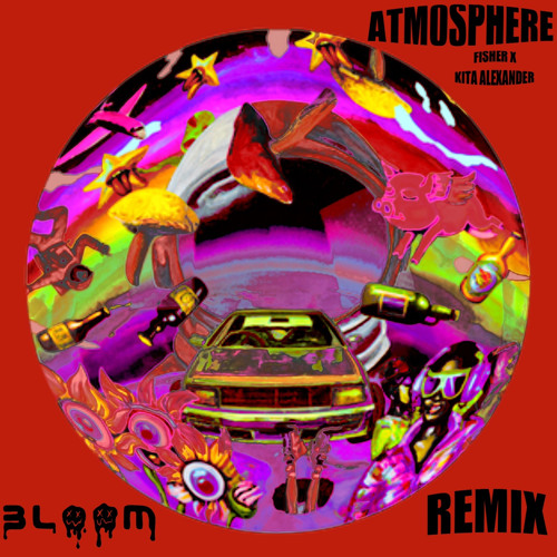 FISHER & Kita Alexander - Atmosphere (BLOOM REMIX)