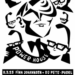 2023-03-11 Live At Der Pudel Ist Eine Power (DJ Pete, Finn Johannsen), Golden Pudel Club, Hamburg