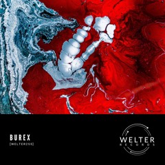 Burex - Heart [WELTER255]