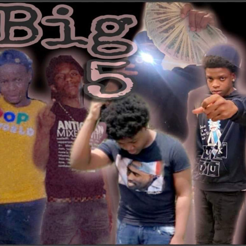 Big 5! Ft.Steelo X Kel X Quan X Von