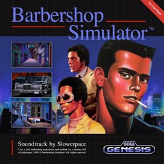 Barbershop Simulator™ [full album]
